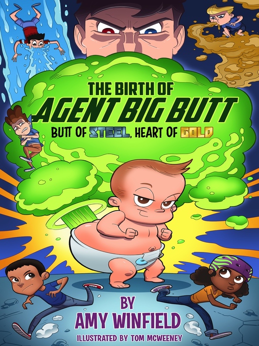 Title details for The Birth of Agent Big Butt by Amy Winfield - Available